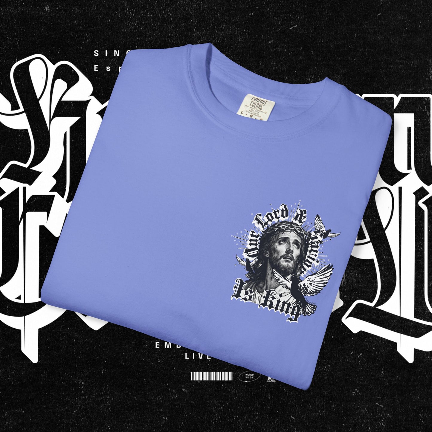 Our Lord and Savior is King T-shirt