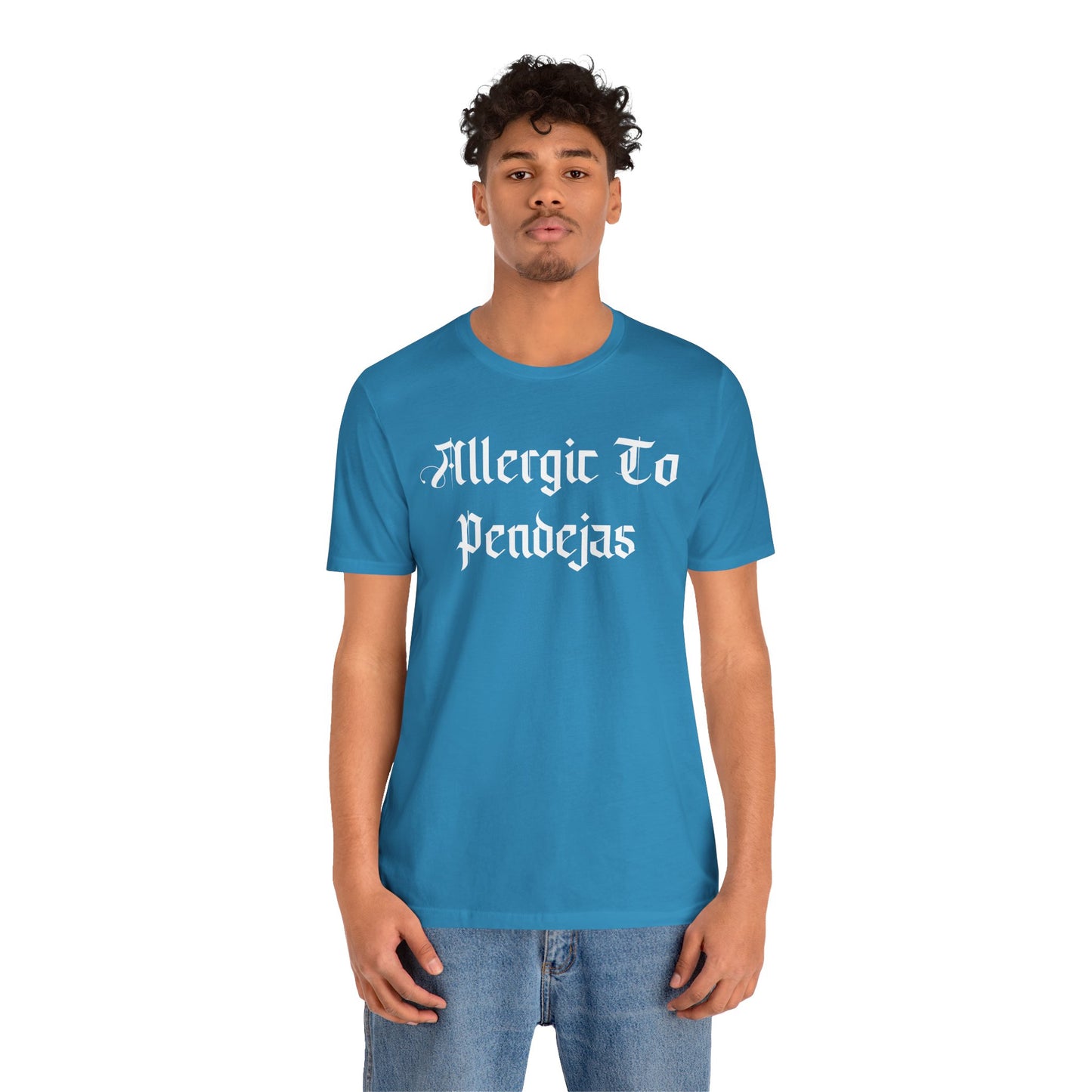Allergic to Pendejas Unisex Tee, Funny Graphic T-Shirt, Casual Wear, Gift for Friends, Summer Fashion, Trendy Style