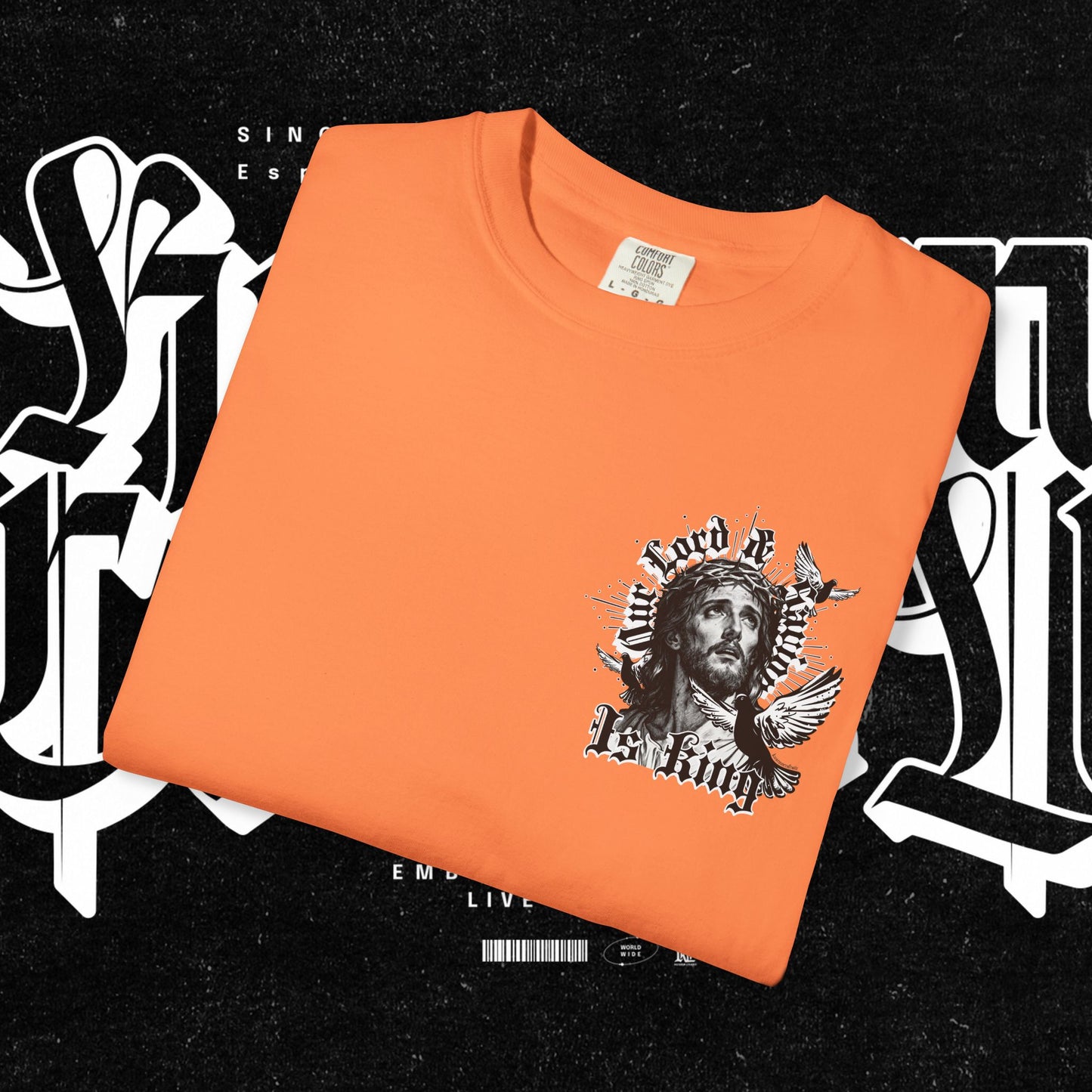 Our Lord and Savior is King T-shirt