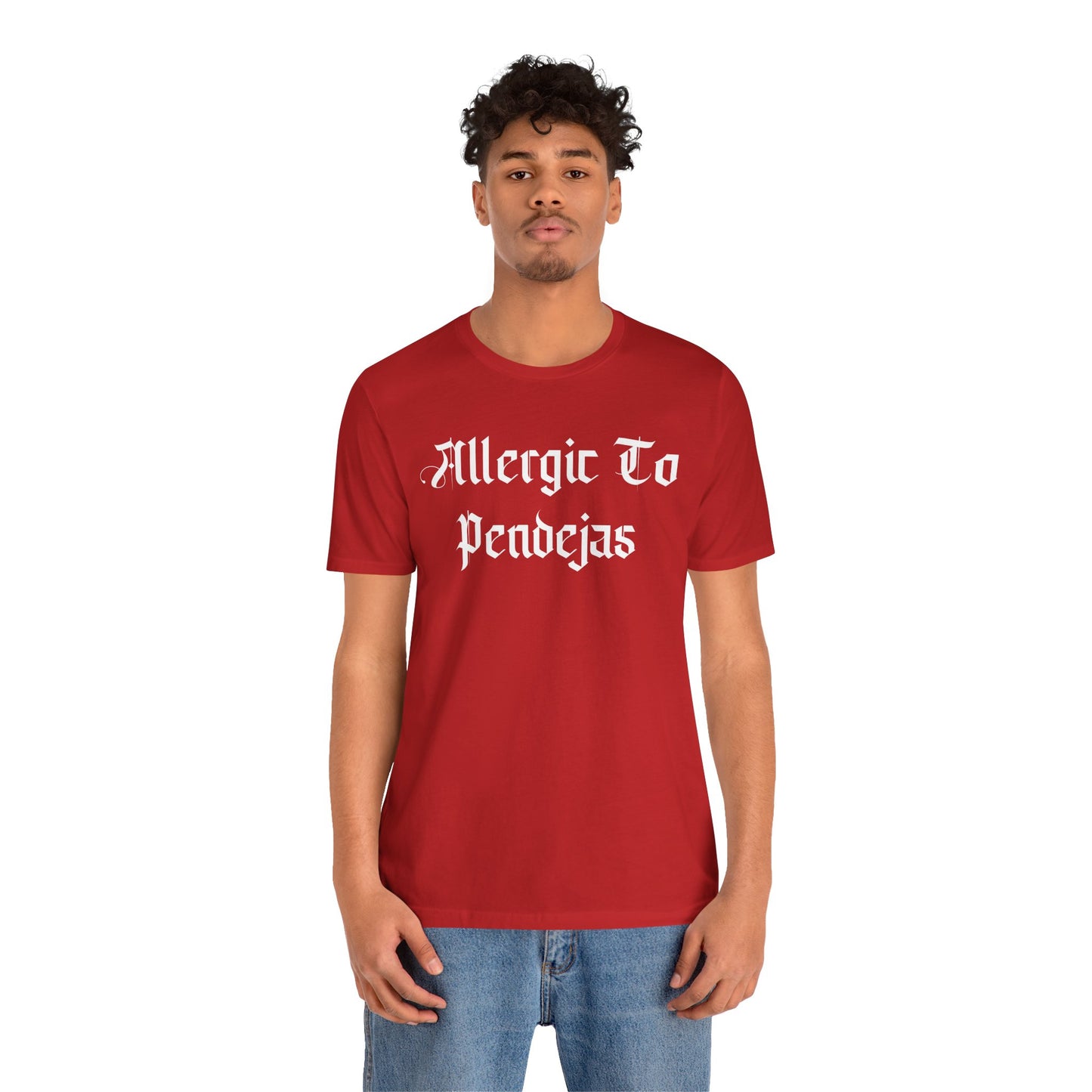 Allergic to Pendejas Unisex Tee, Funny Graphic T-Shirt, Casual Wear, Gift for Friends, Summer Fashion, Trendy Style