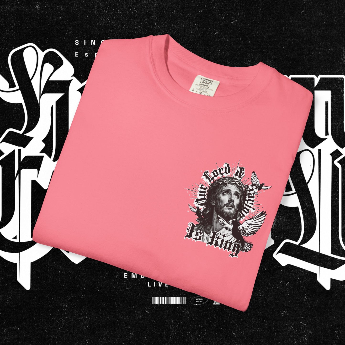 Our Lord and Savior is King T-shirt