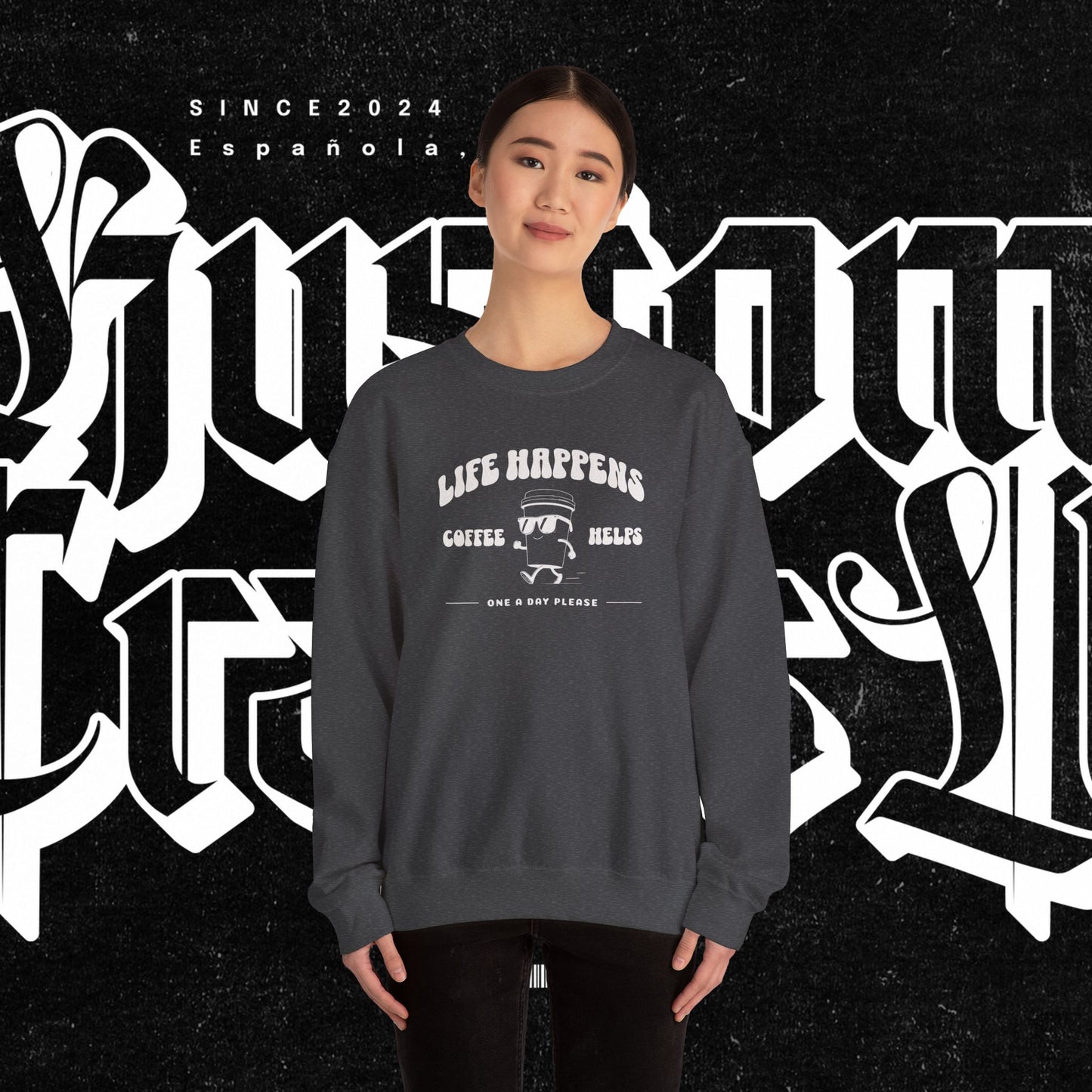 Life Happens Coffee Helps Sweatshirt, Funny Quote Jumper, Cozy Pullover, Gift for Coffee Lovers, Crew Neck Sweater, Comfy Shirt