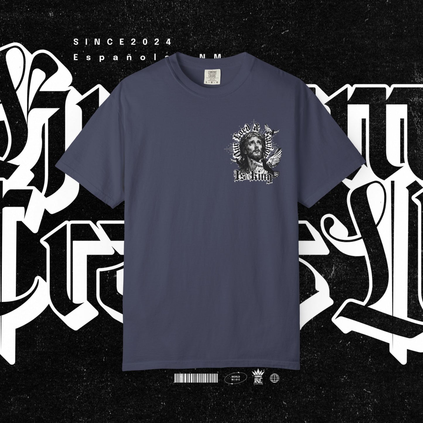 Our Lord and Savior is King T-shirt