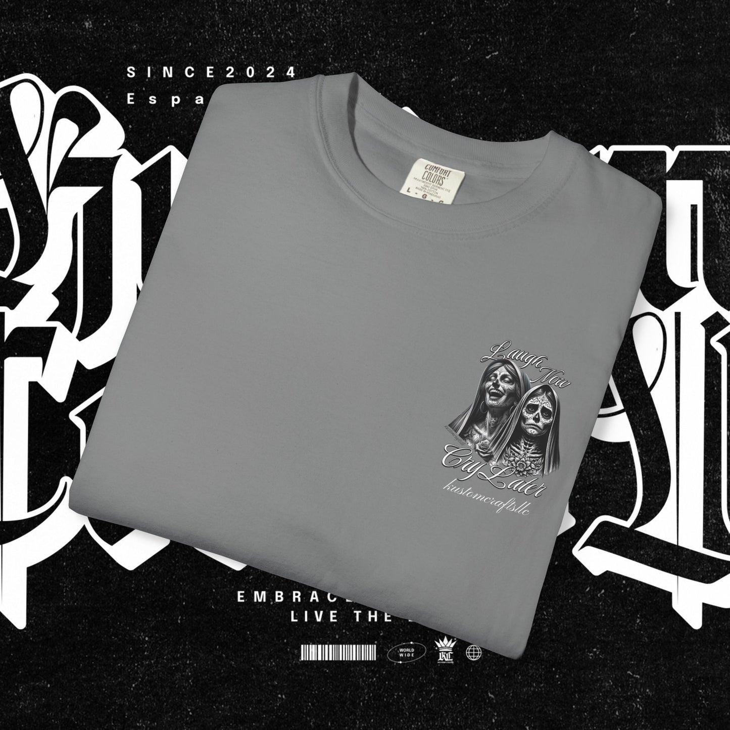 Laugh Now Cry Later T-shirt, Unisex Tee for Emotionally Expressive Individuals, Chicano Graphic Shirt, Lightweight Top