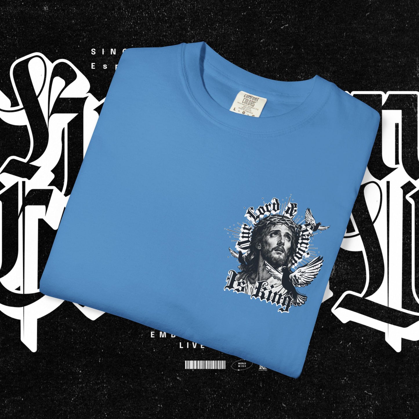 Our Lord and Savior is King T-shirt