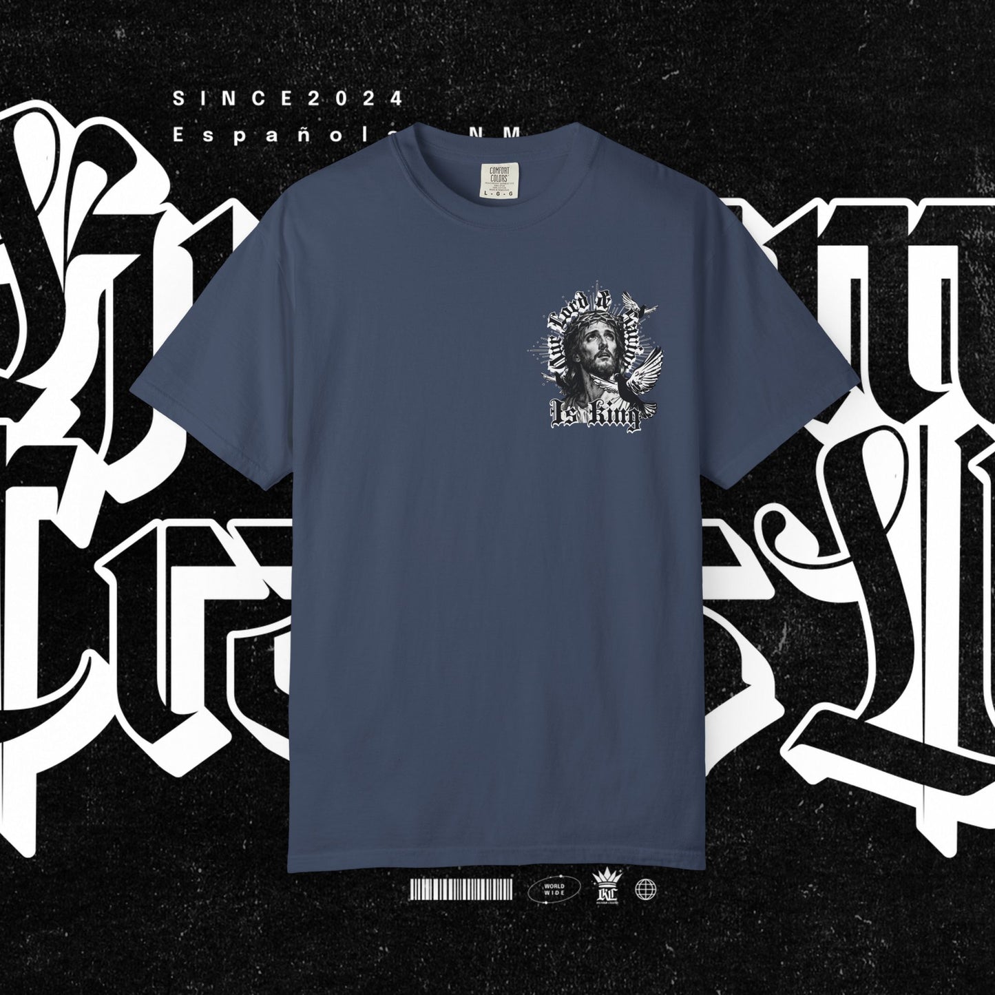 Our Lord and Savior is King T-shirt