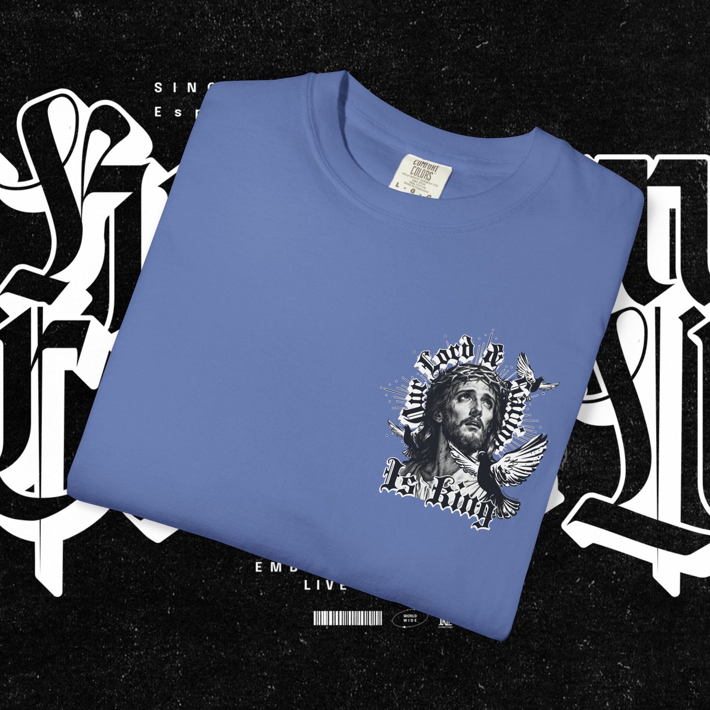 Our Lord and Savior is King T-shirt