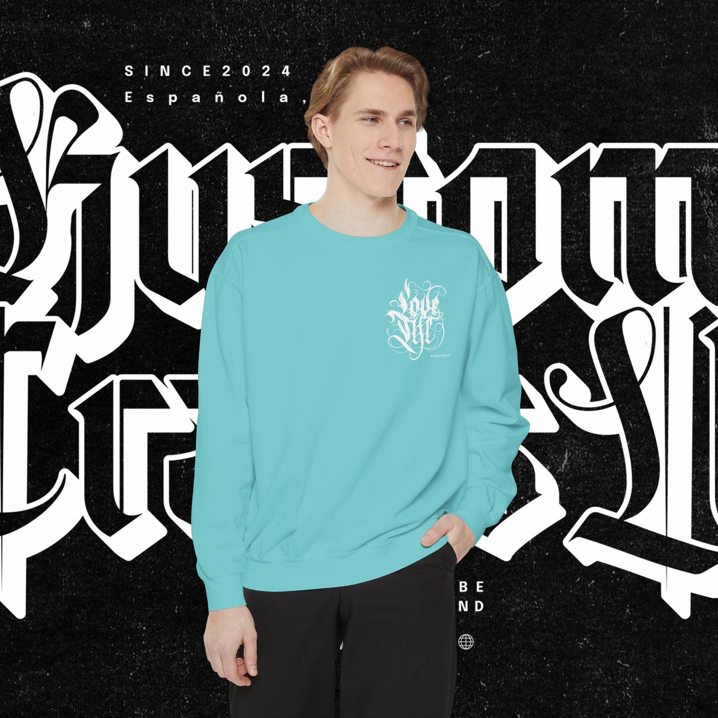 Love Life Graffiti Garment-Dyed Sweatshirt for Cozy Days, Unisex Comfortable Crewneck, Perfect Gift for Birthdays, Holidays, Casual Wear