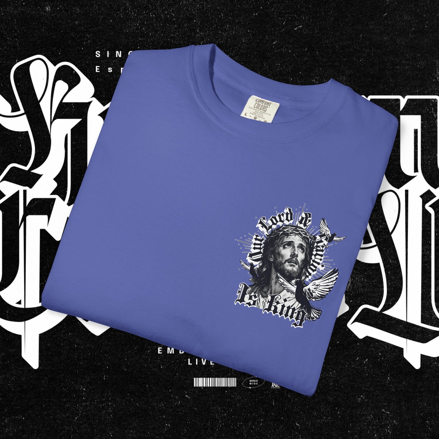 Our Lord and Savior is King T-shirt