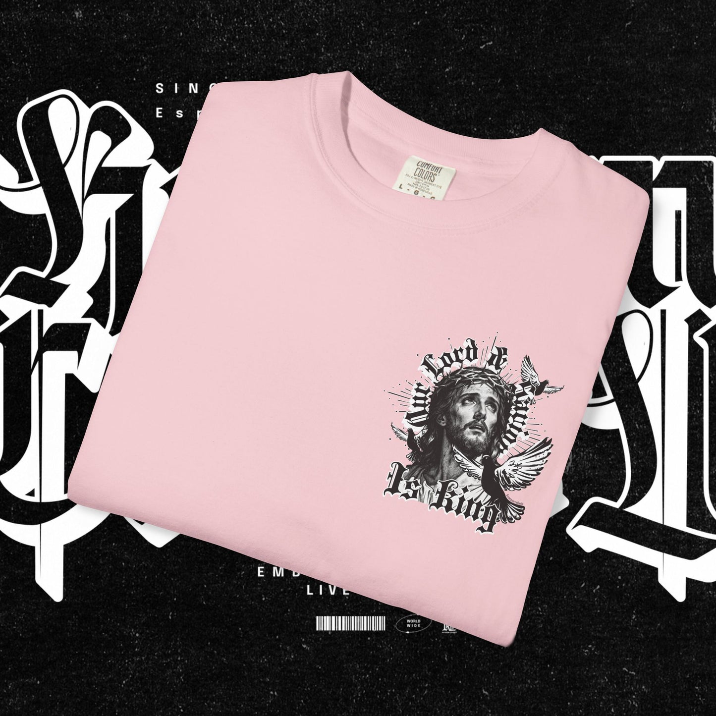 Our Lord and Savior is King T-shirt