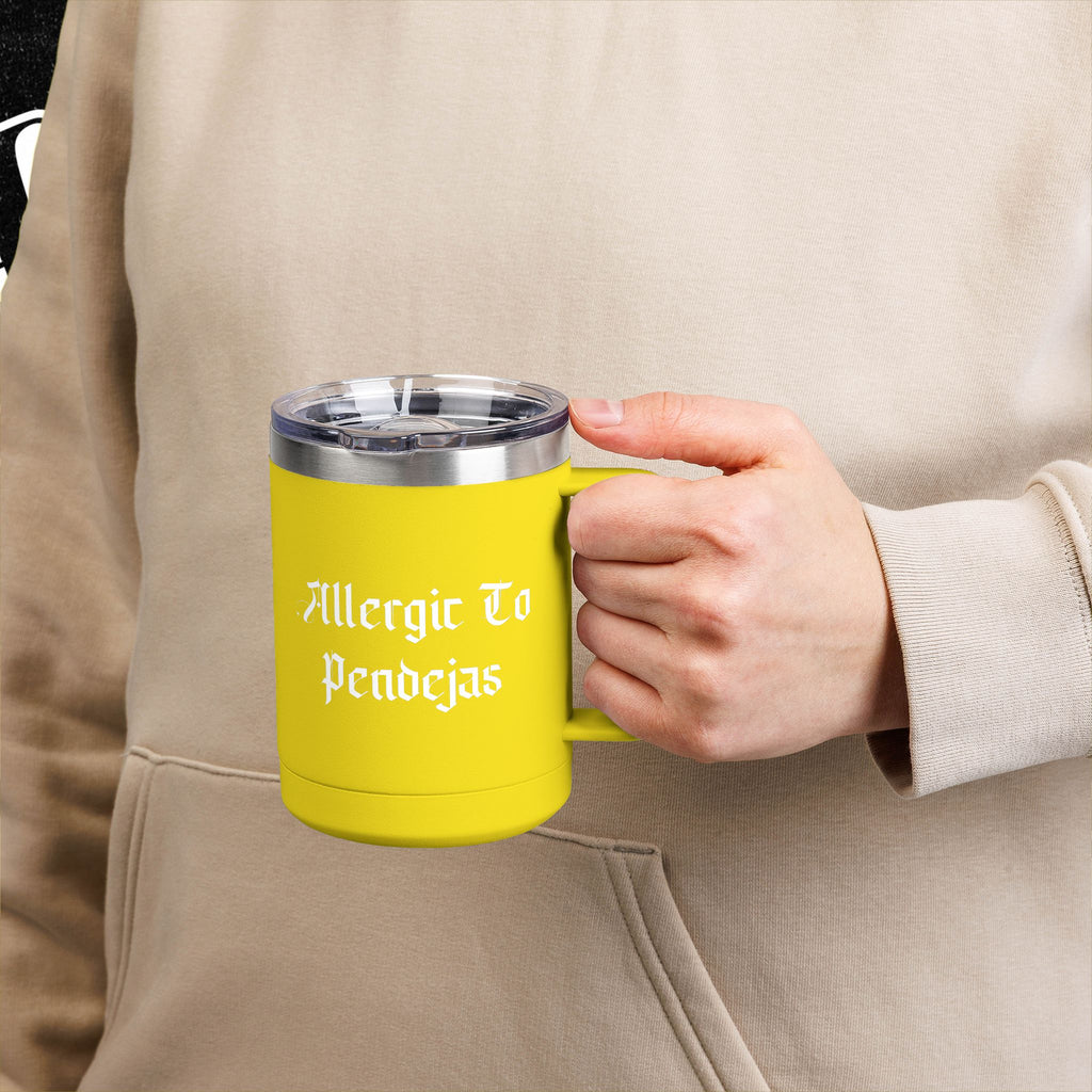 Allergic To Pendejas Coffee Mug Tumbler, 15oz