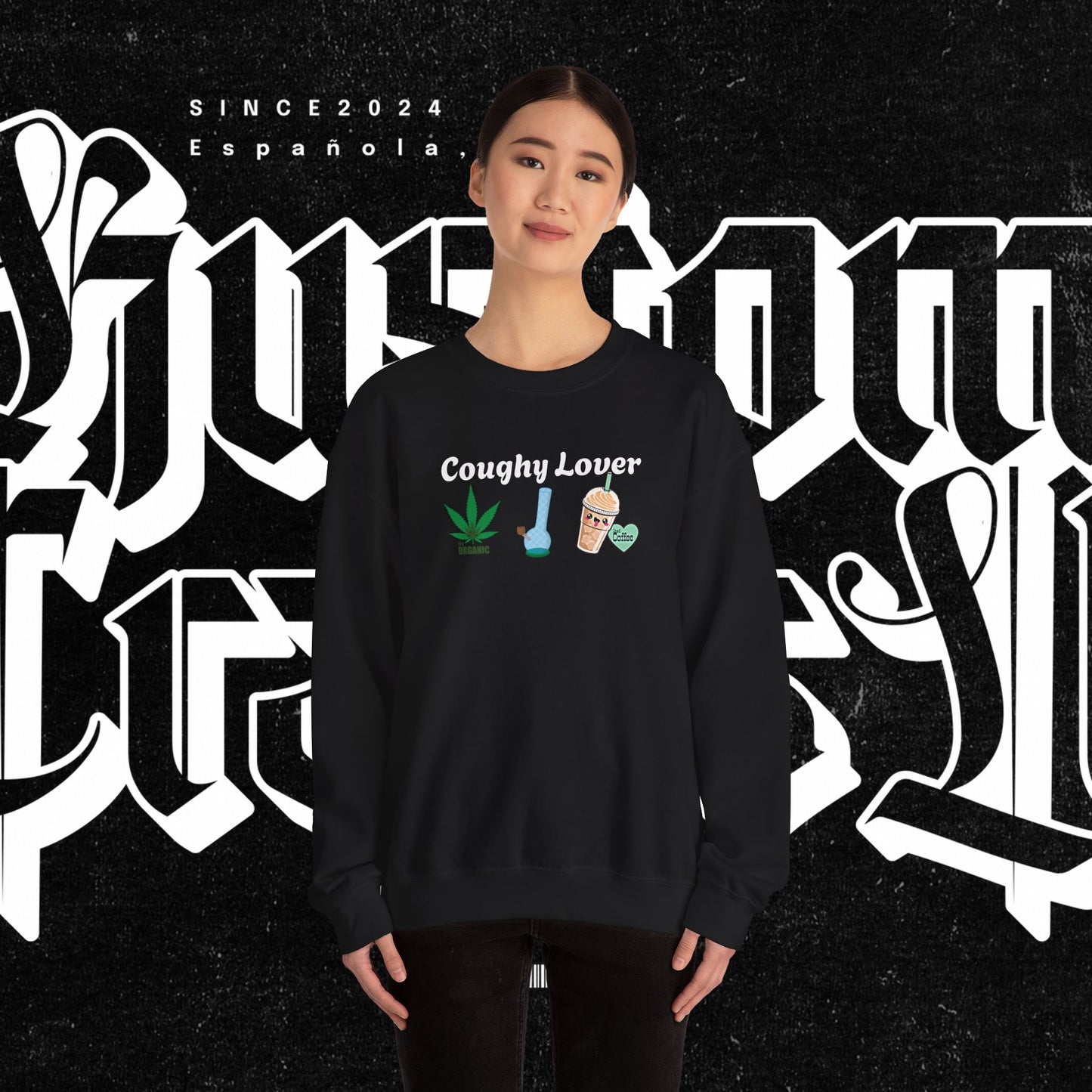 Coughy Lover Crewneck Sweatshirt | Cozy Pullover for Cannabis Enthusiasts, Gift for Holidays, Casual Wear, Trendy Sweatshirt