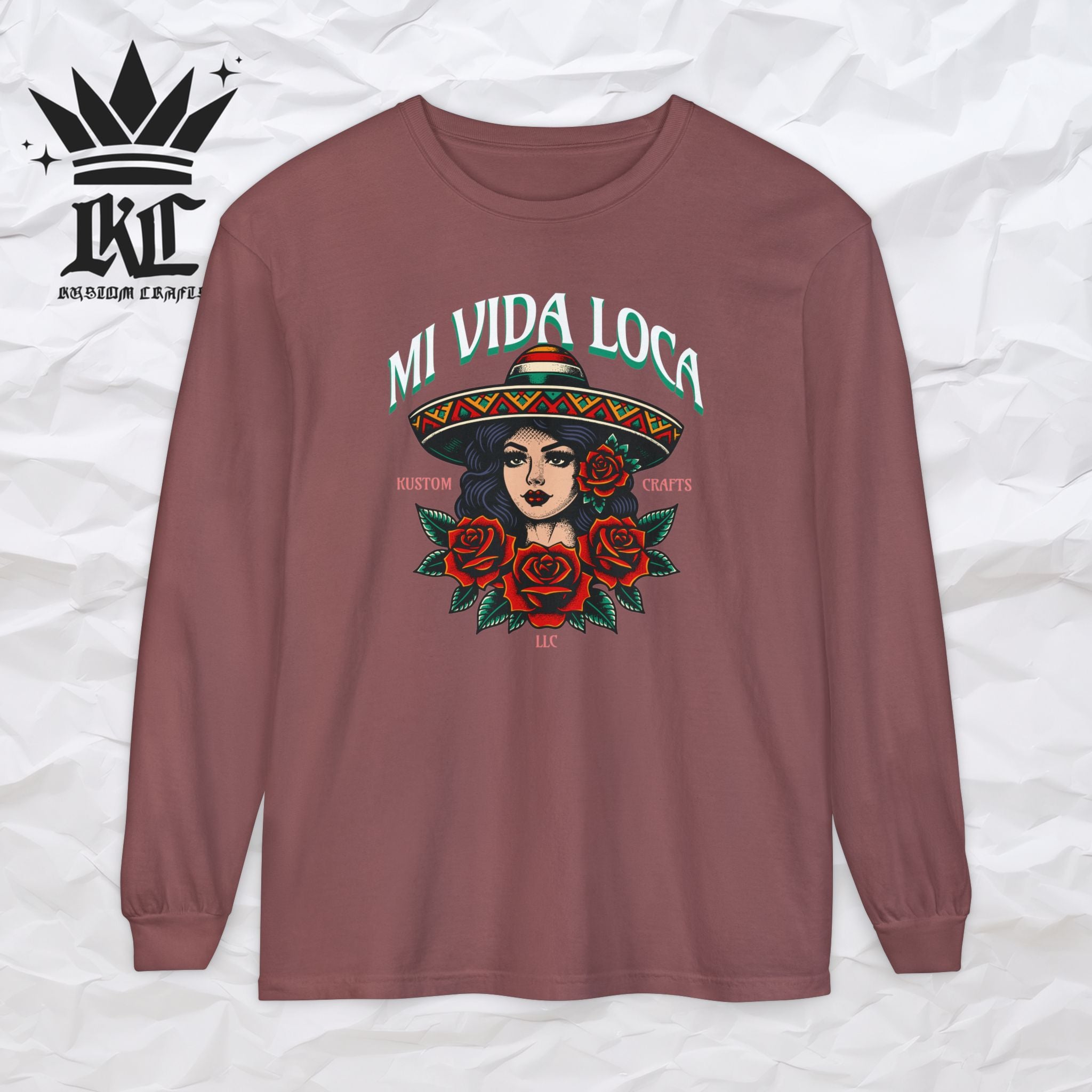 Mi Vida Loca - Long Sleeve T-Shirt (FRONT PRINT)