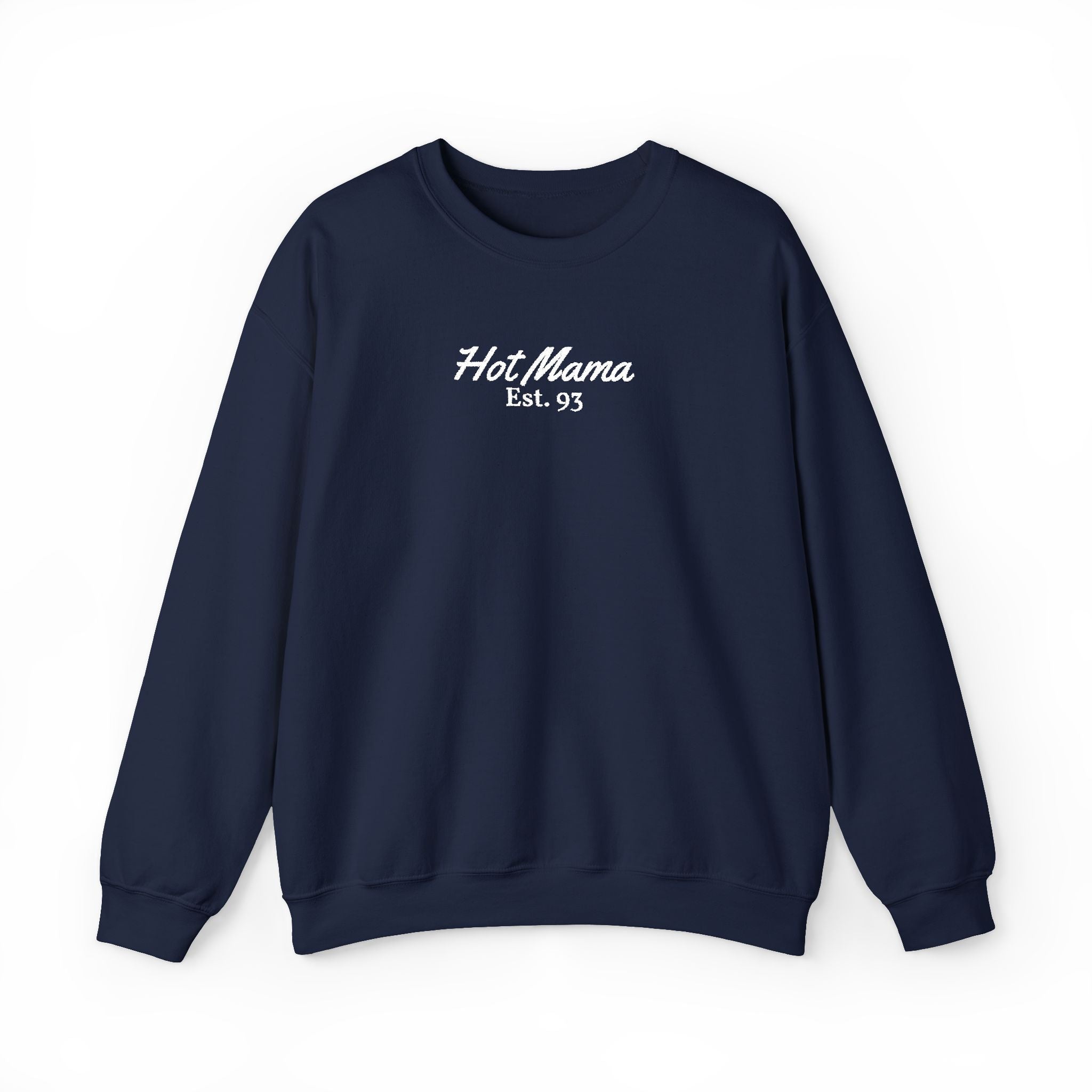Hot Mama - Personalized Embroidery Crewneck Sweatshirt