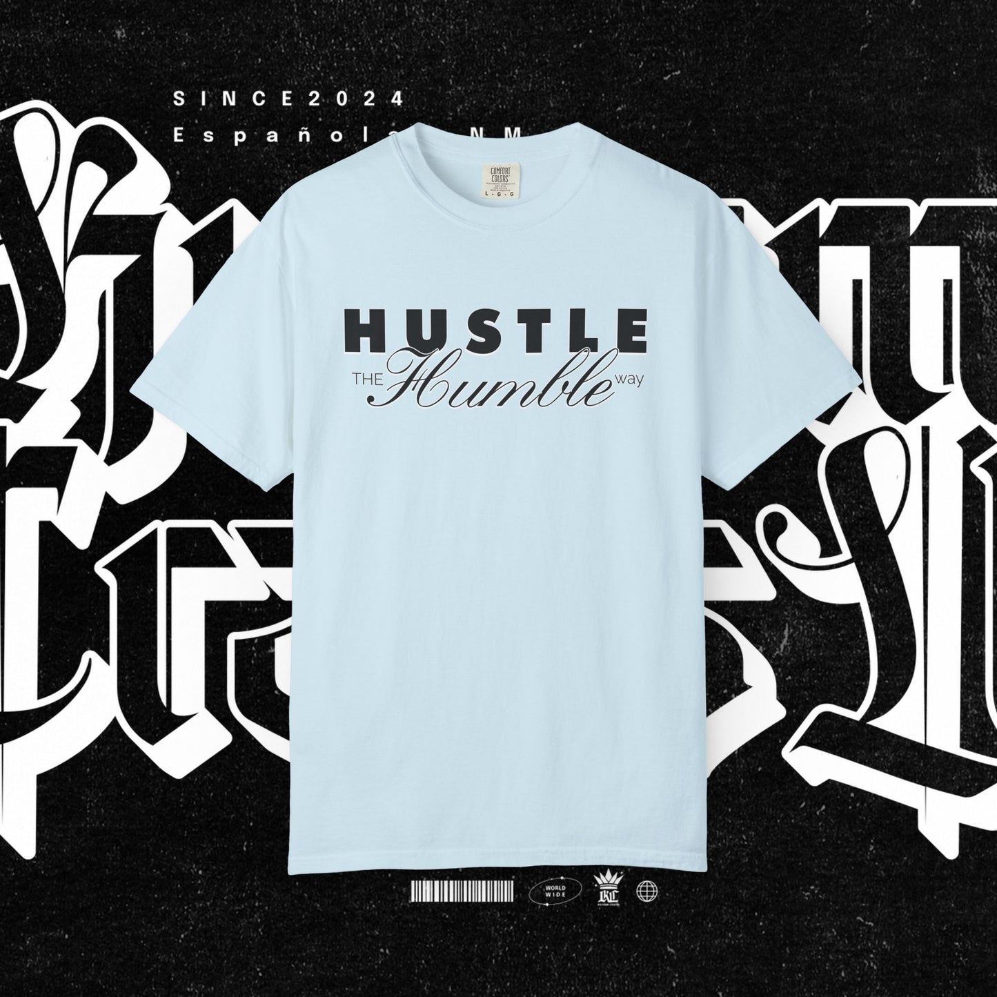 Hustle the Humble Way Unisex T-Shirt, Motivational Tee, Hustler Shirt Men Women, Inspirational Apparel, Positive Vibes Top
