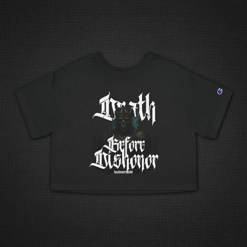 Death Before Dishonor Cropped T-Shirt — Champion Women's Heritage Gym Tee