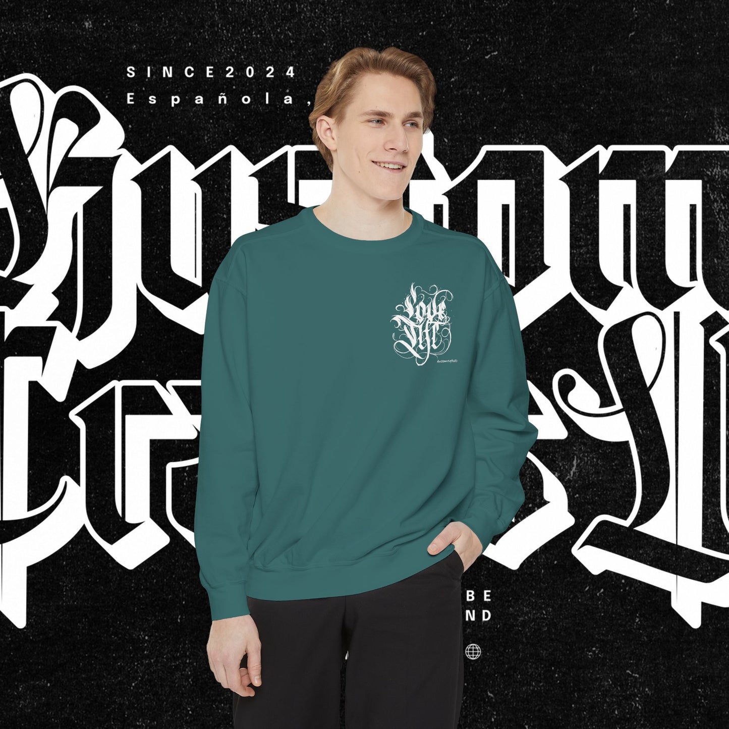 Love Life Graffiti Garment-Dyed Sweatshirt for Cozy Days, Unisex Comfortable Crewneck, Perfect Gift for Birthdays, Holidays, Casual Wear