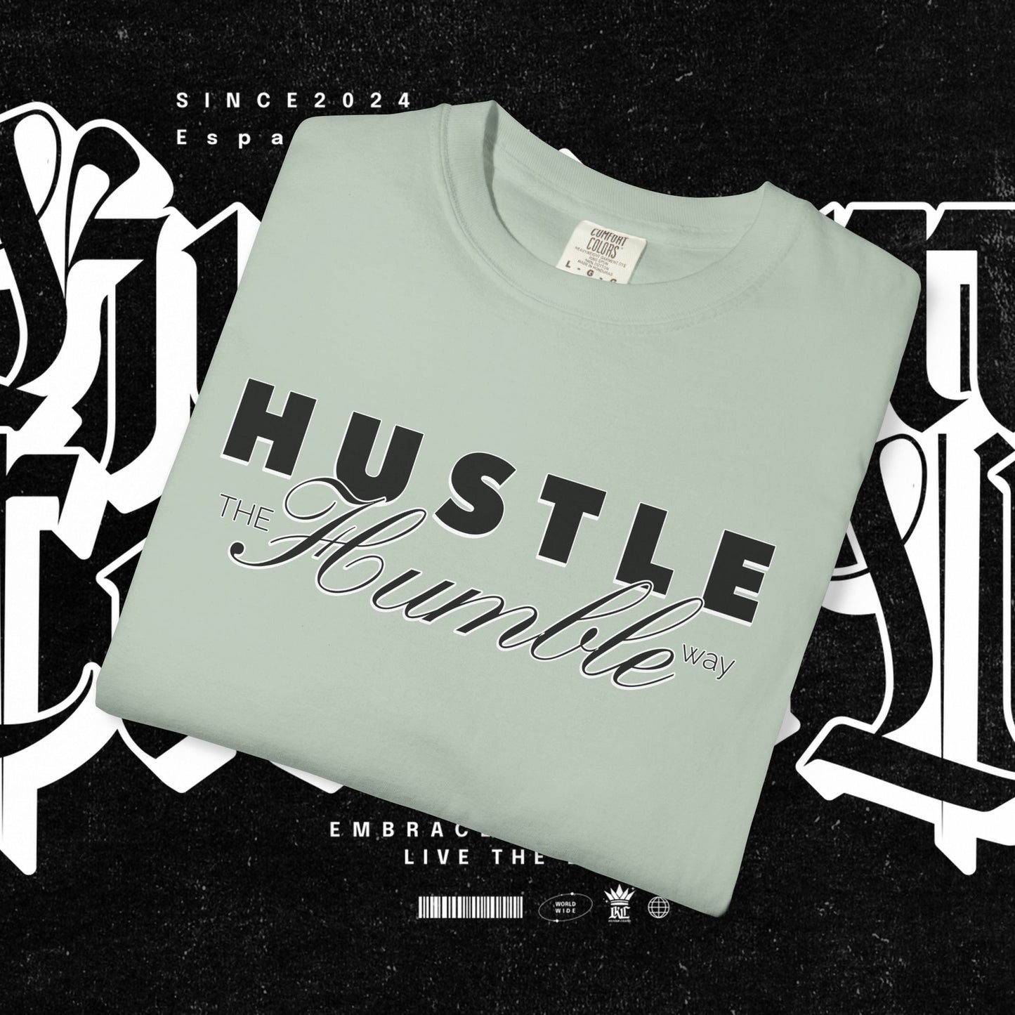 Hustle the Humble Way Unisex T-Shirt, Motivational Tee, Hustler Shirt Men Women, Inspirational Apparel, Positive Vibes Top