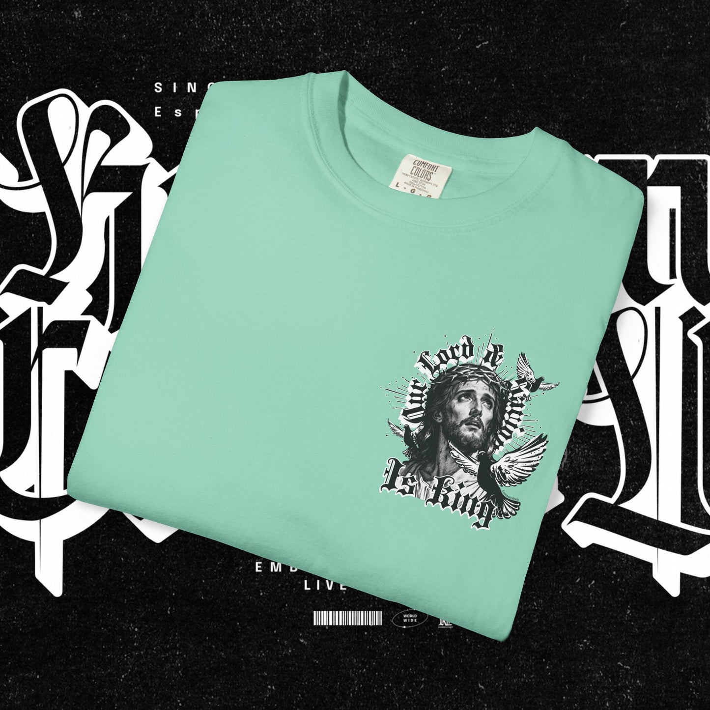 Our Lord and Savior is King T-shirt