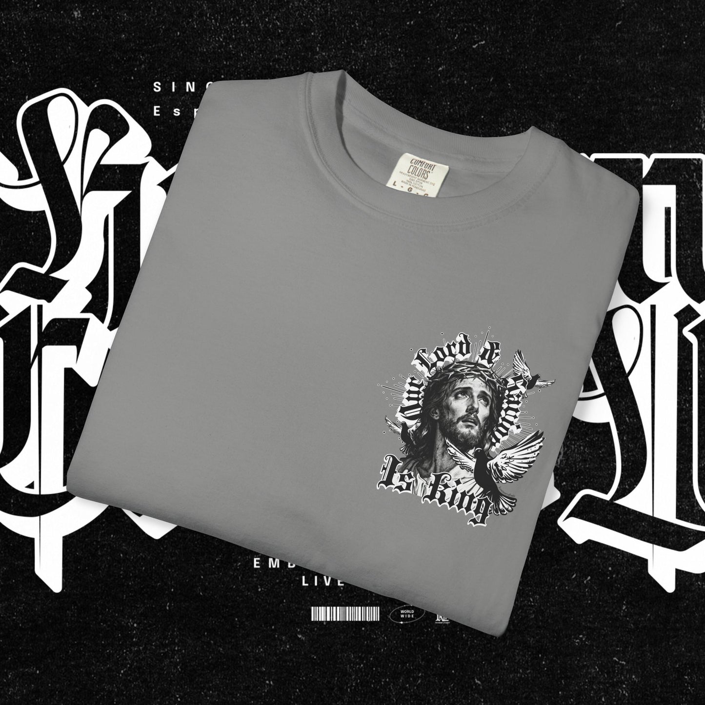 Our Lord and Savior is King T-shirt