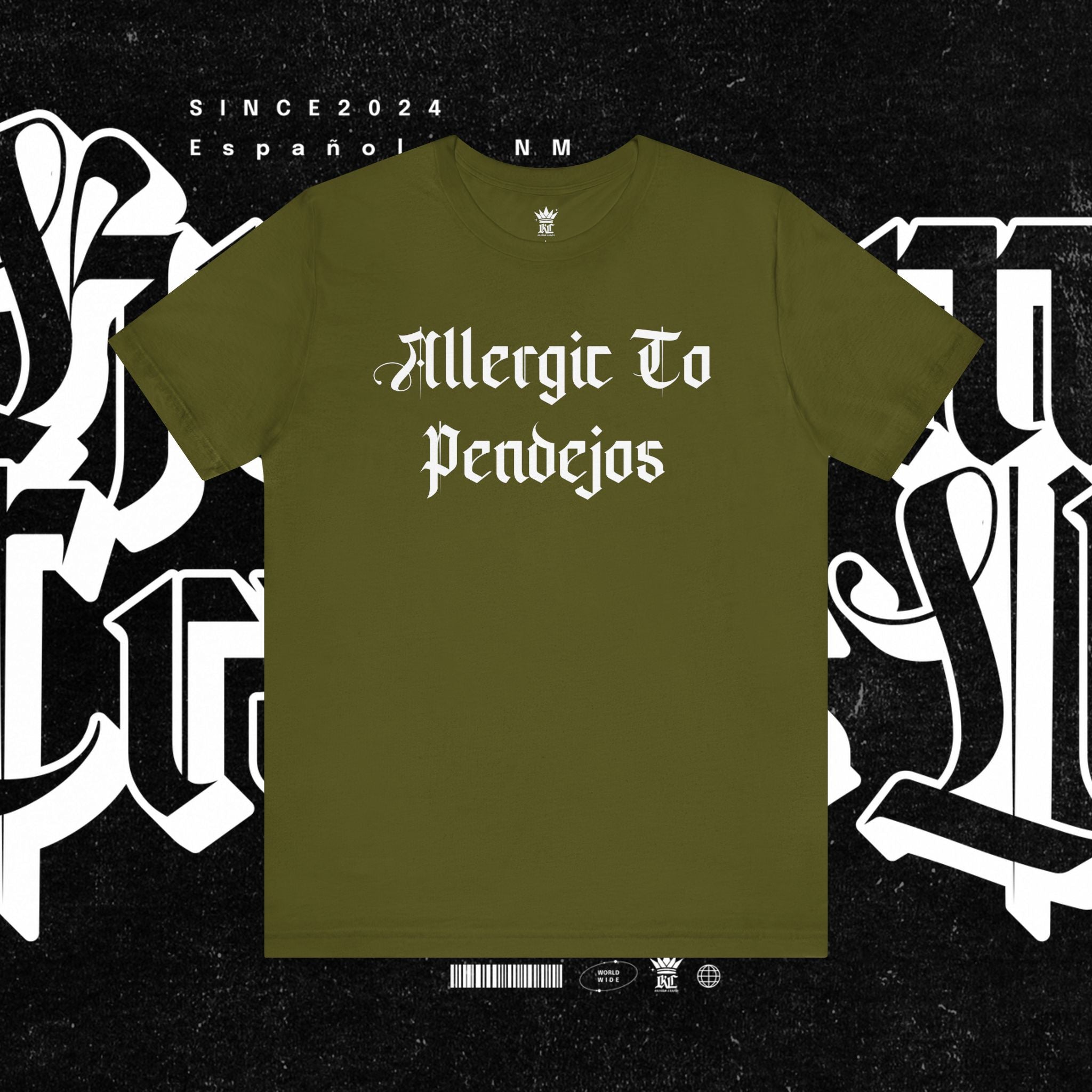 Allergic to Pendejos - Tee