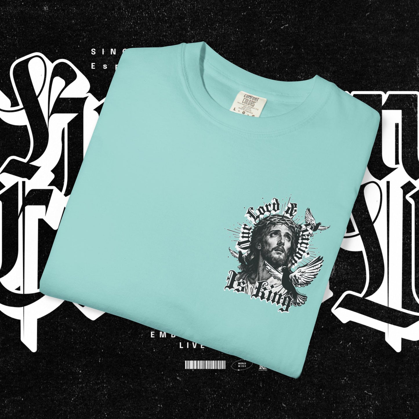 Our Lord and Savior is King T-shirt