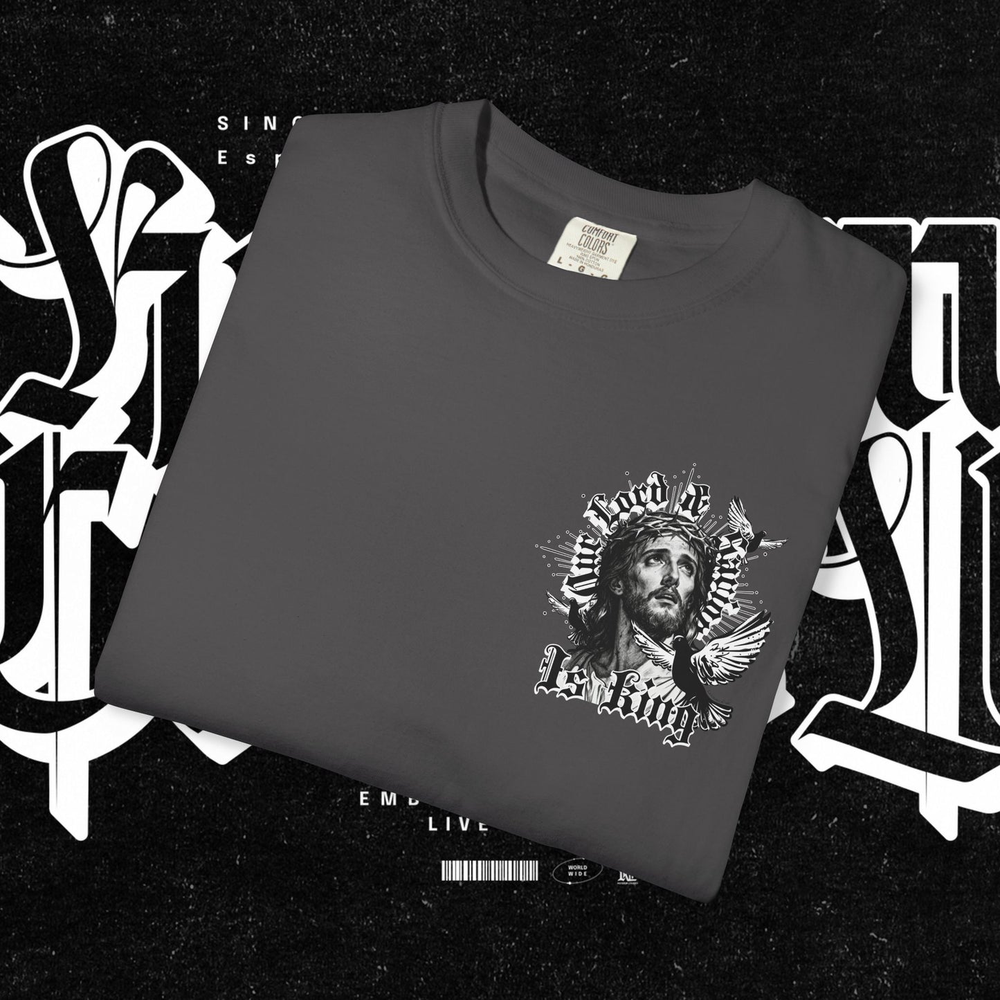Our Lord and Savior is King T-shirt