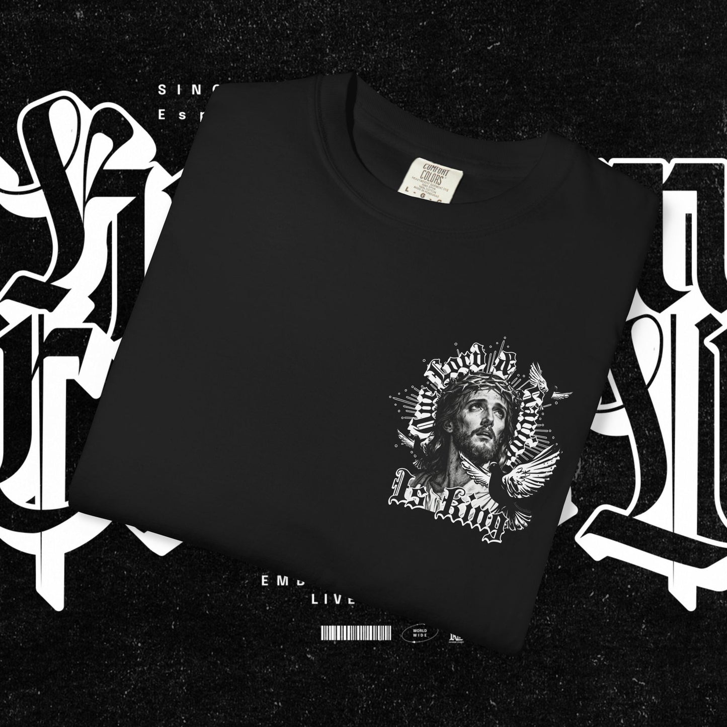 Our Lord and Savior is King T-shirt