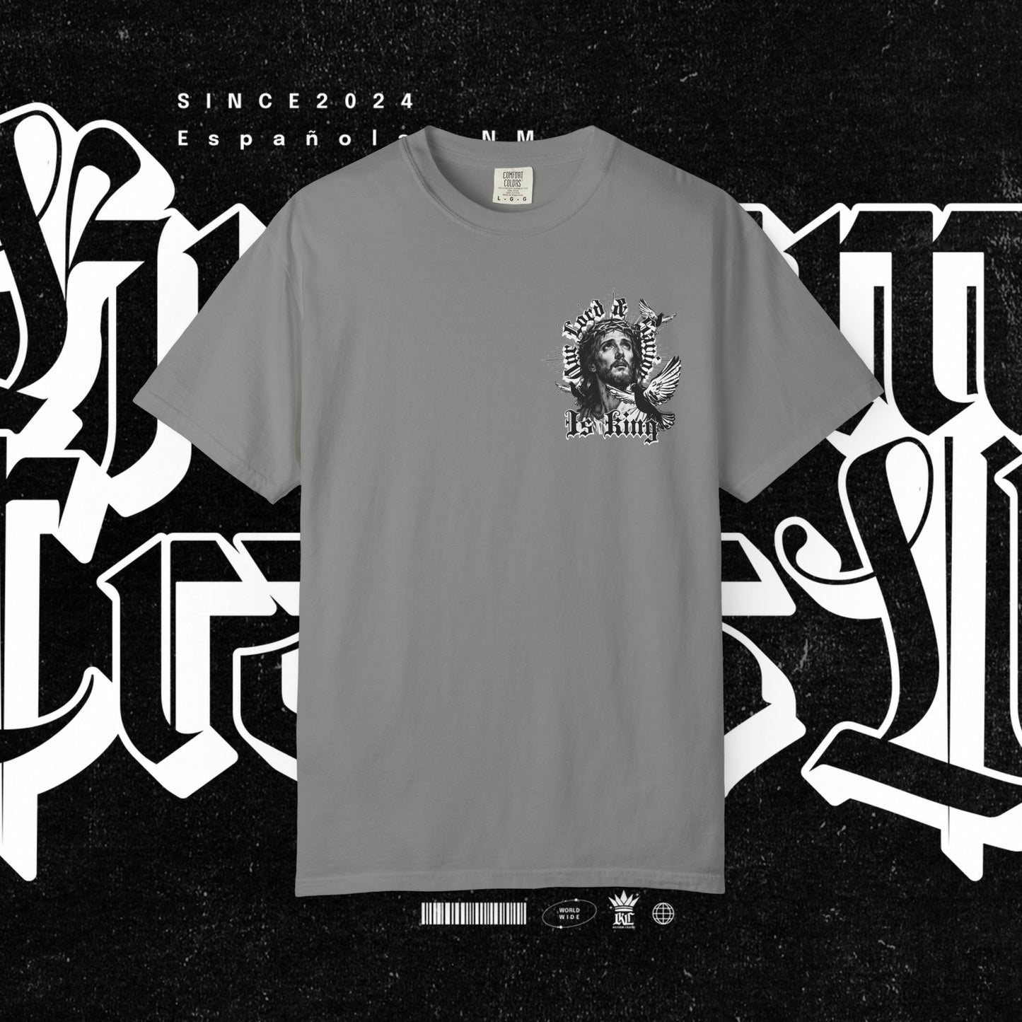 Our Lord and Savior is King T-shirt