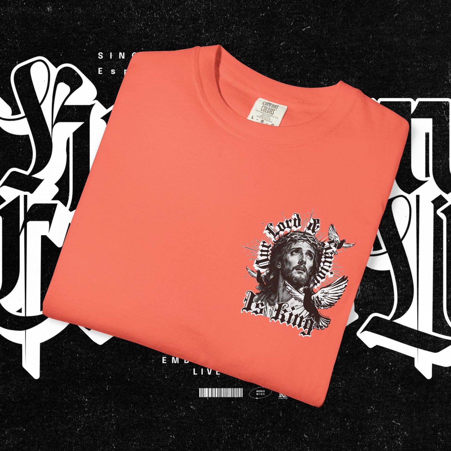 Our Lord and Savior is King T-shirt