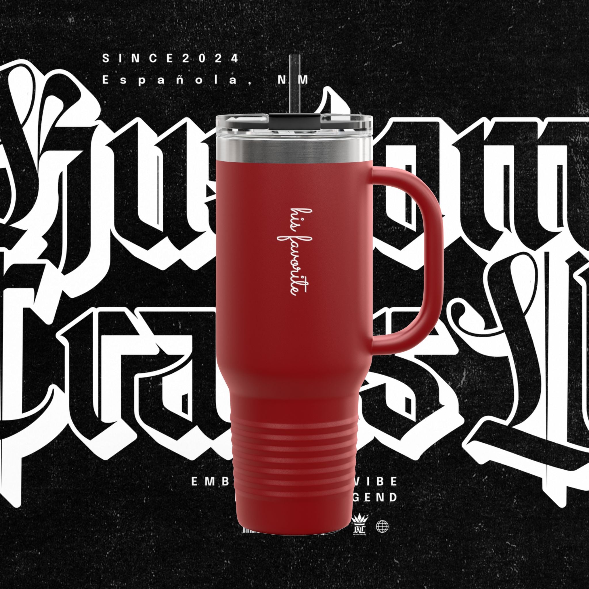 His Favorite - 40oz Insulated Tumbler