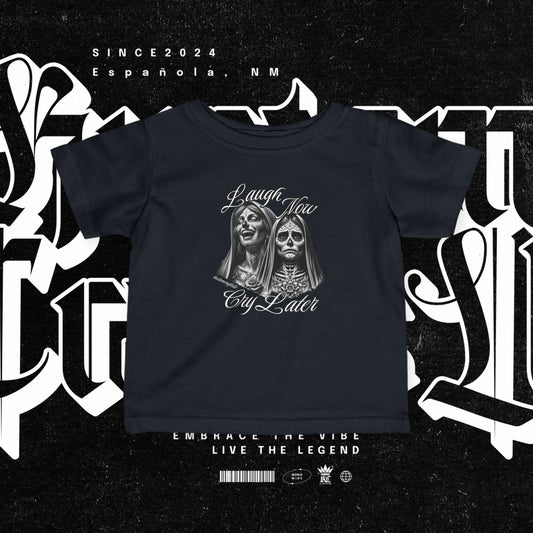 Infant Graphic Tee - Laugh Now Cry Later Design
