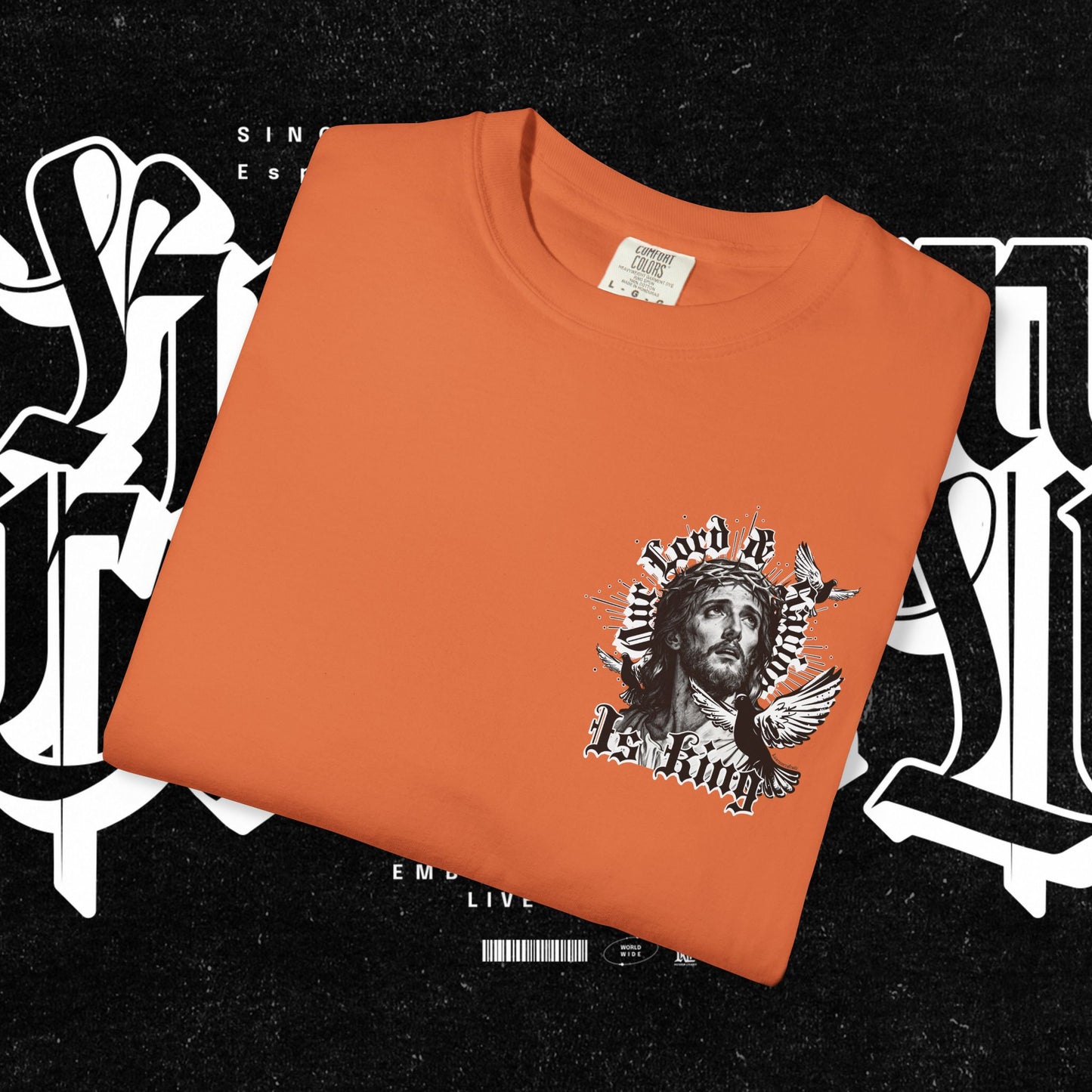 Our Lord and Savior is King T-shirt