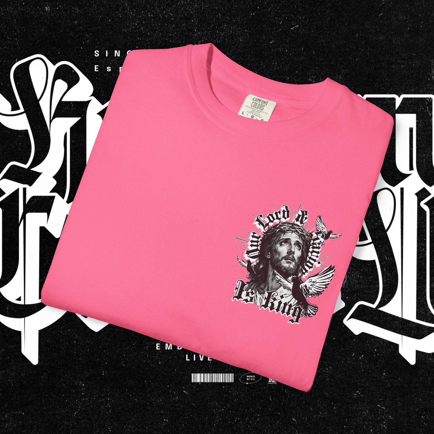 Our Lord and Savior is King T-shirt
