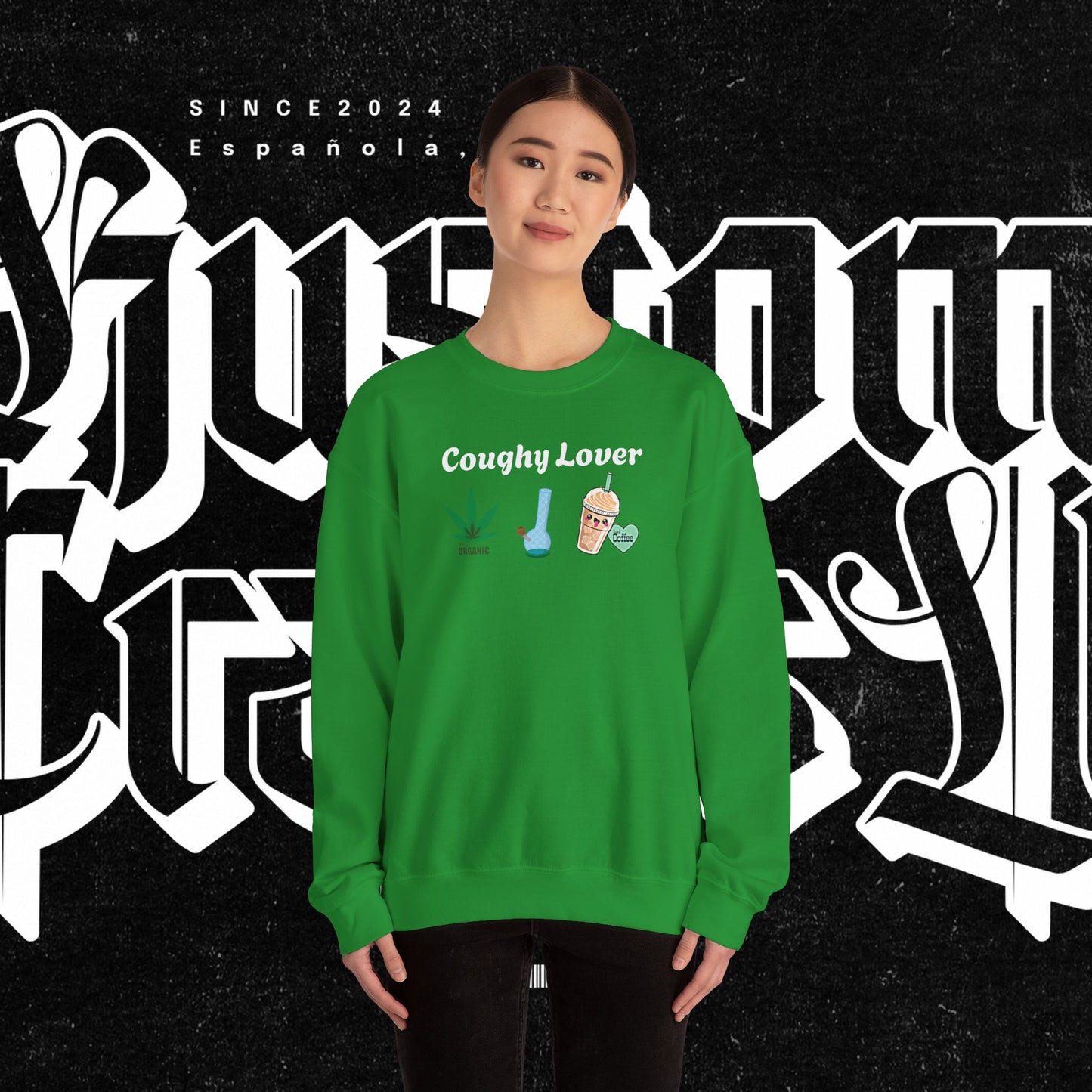 Coughy Lover Crewneck Sweatshirt | Cozy Pullover for Cannabis Enthusiasts, Gift for Holidays, Casual Wear, Trendy Sweatshirt