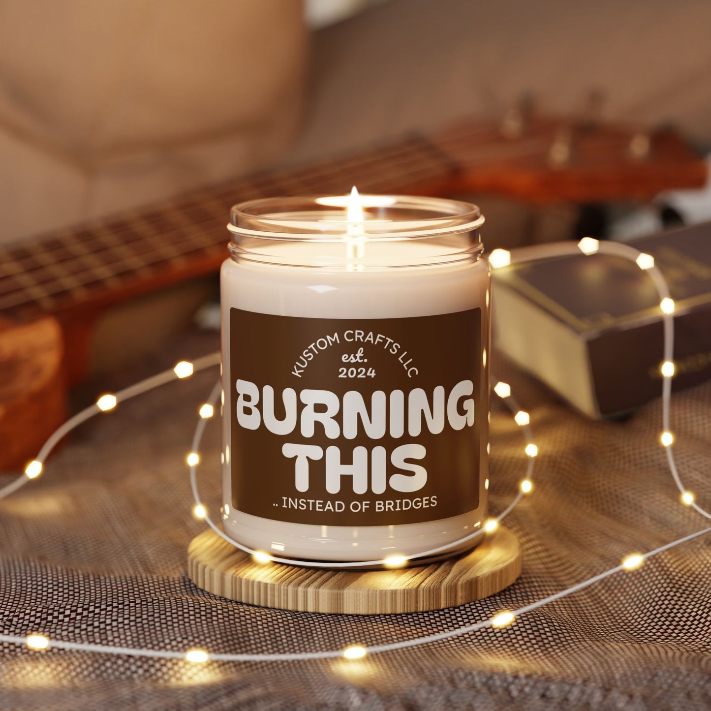 Burning This...INSTEAD OF BRIDGES Scented Soy Candle | Relaxation Gift, Stress Relief Wax Candle, Home Décor, Thoughtful Gift, Self-Care Essential