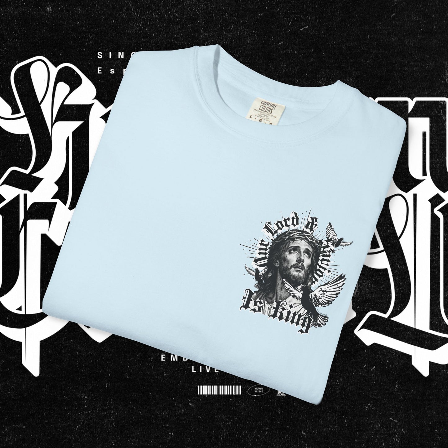 Our Lord and Savior is King T-shirt