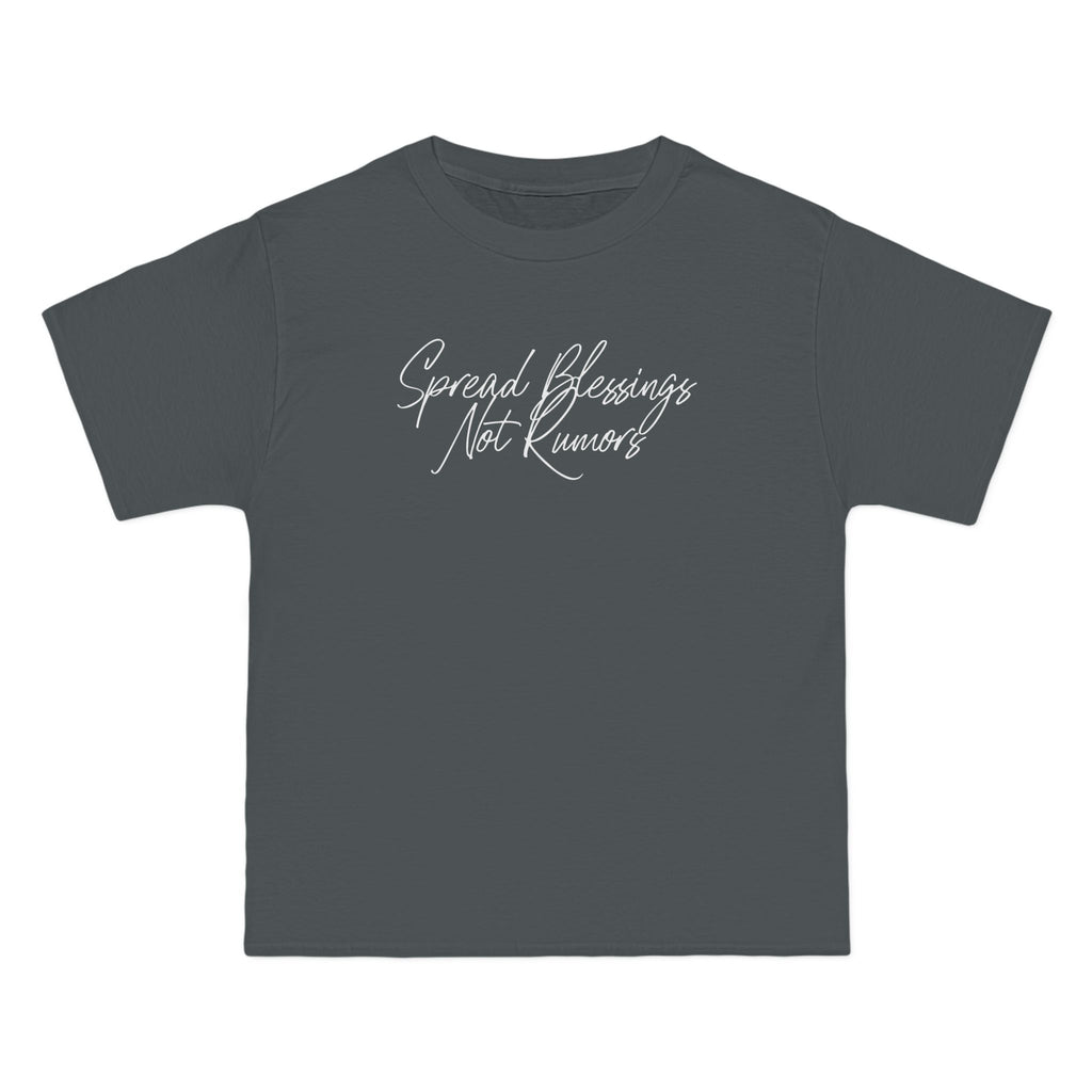 Spread Blessings Not Rumors - Script Tee