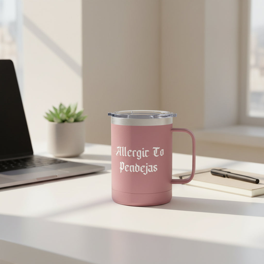Allergic To Pendejas Coffee Mug Tumbler, 15oz
