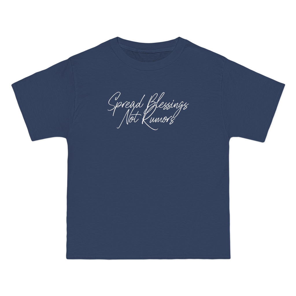 Spread Blessings Not Rumors - Script Tee