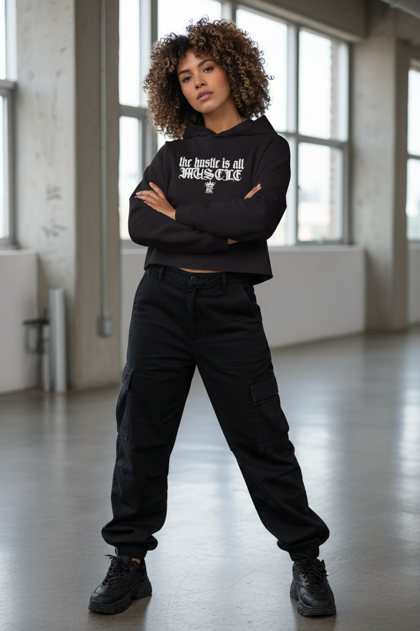 Cropped Hoodie — "the hustle is all muscle" Motivational Women's Sweatshirt