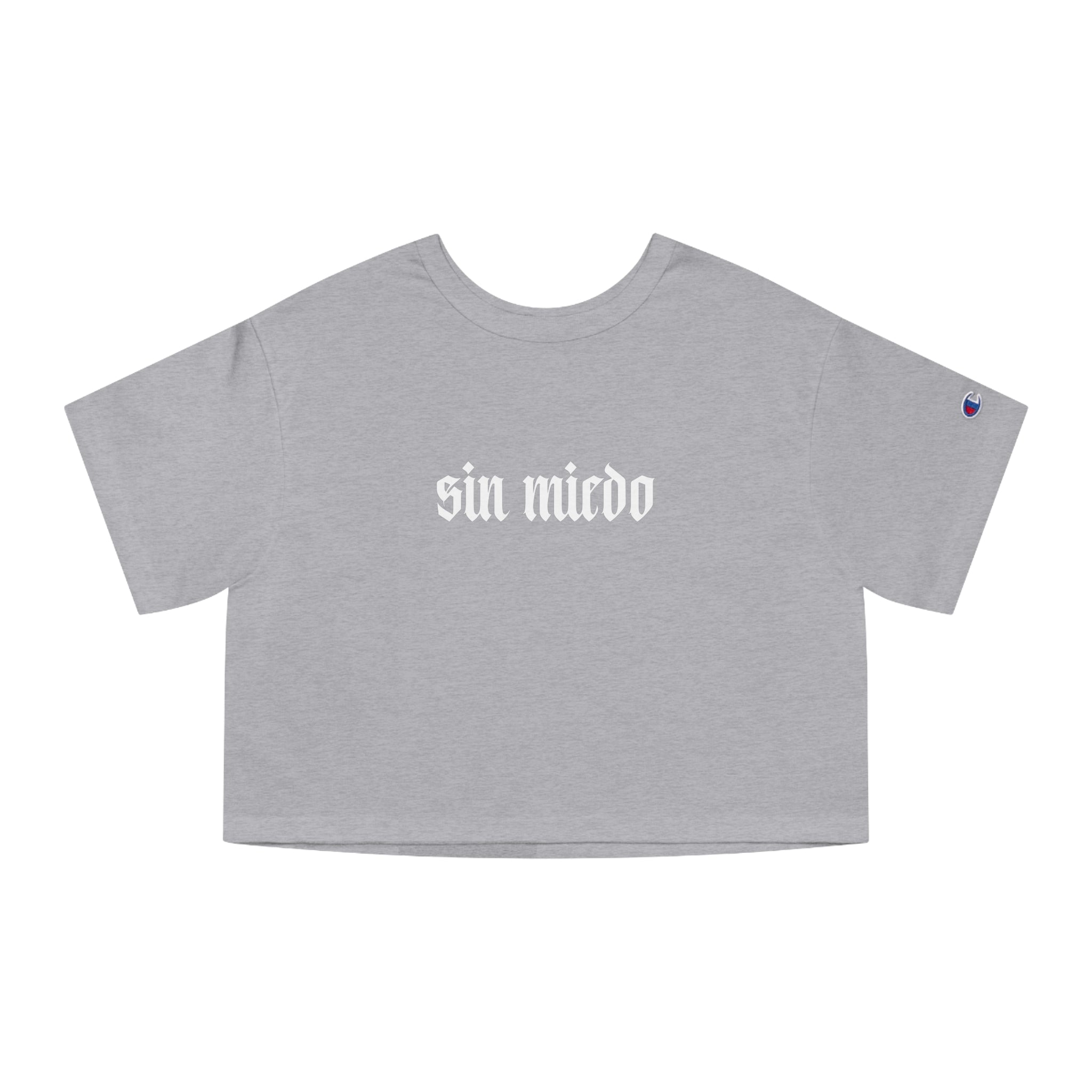 Sin Miedo Cropped T-Shirt — Women's Champion Heritage
