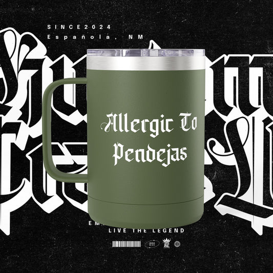 Allergic To Pendejas Coffee Mug Tumbler, 15oz - Stylish Drinkware for Coffee Lovers, Funny Gift for Friends, Unique Travel Mug, [...]