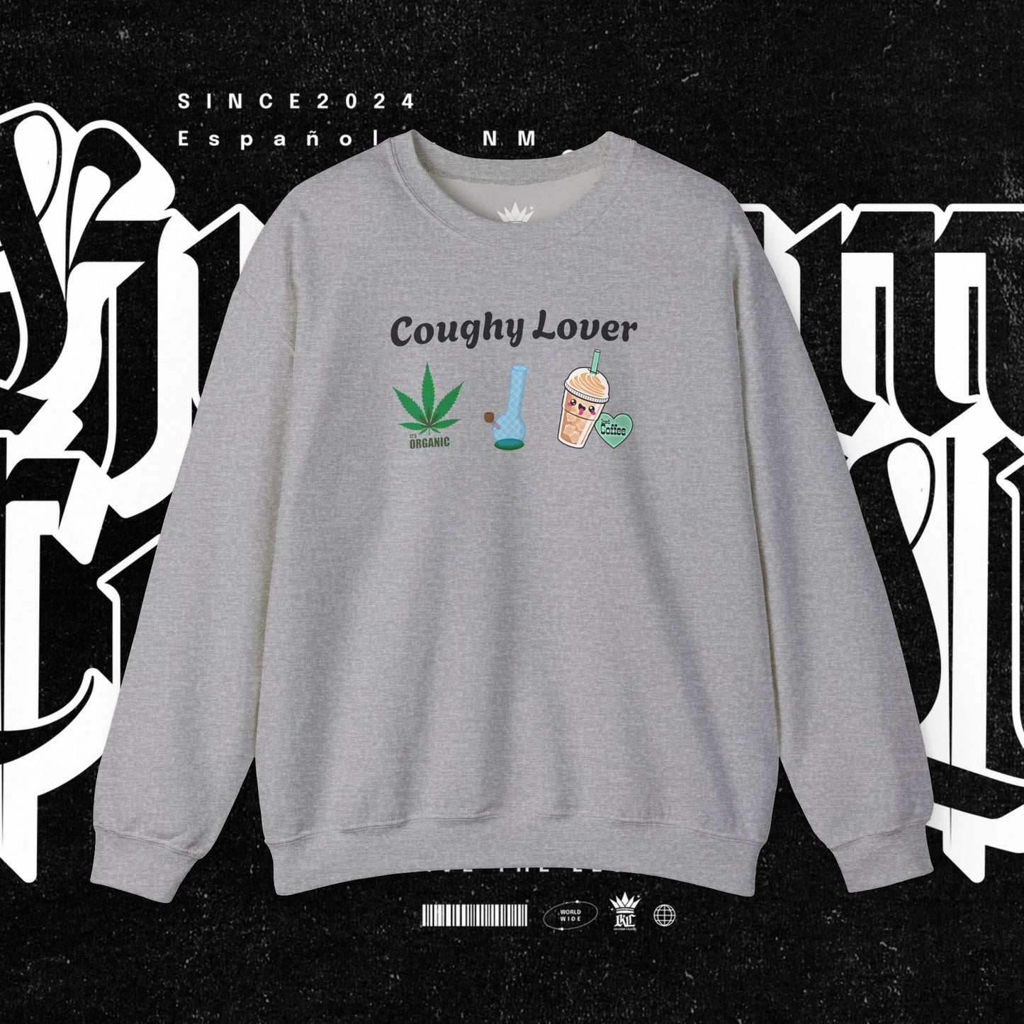 Coughy Lover Crewneck Sweatshirt | Cozy Pullover for Cannabis Enthusiasts, Gift for Holidays, Casual Wear, Trendy Sweatshirt