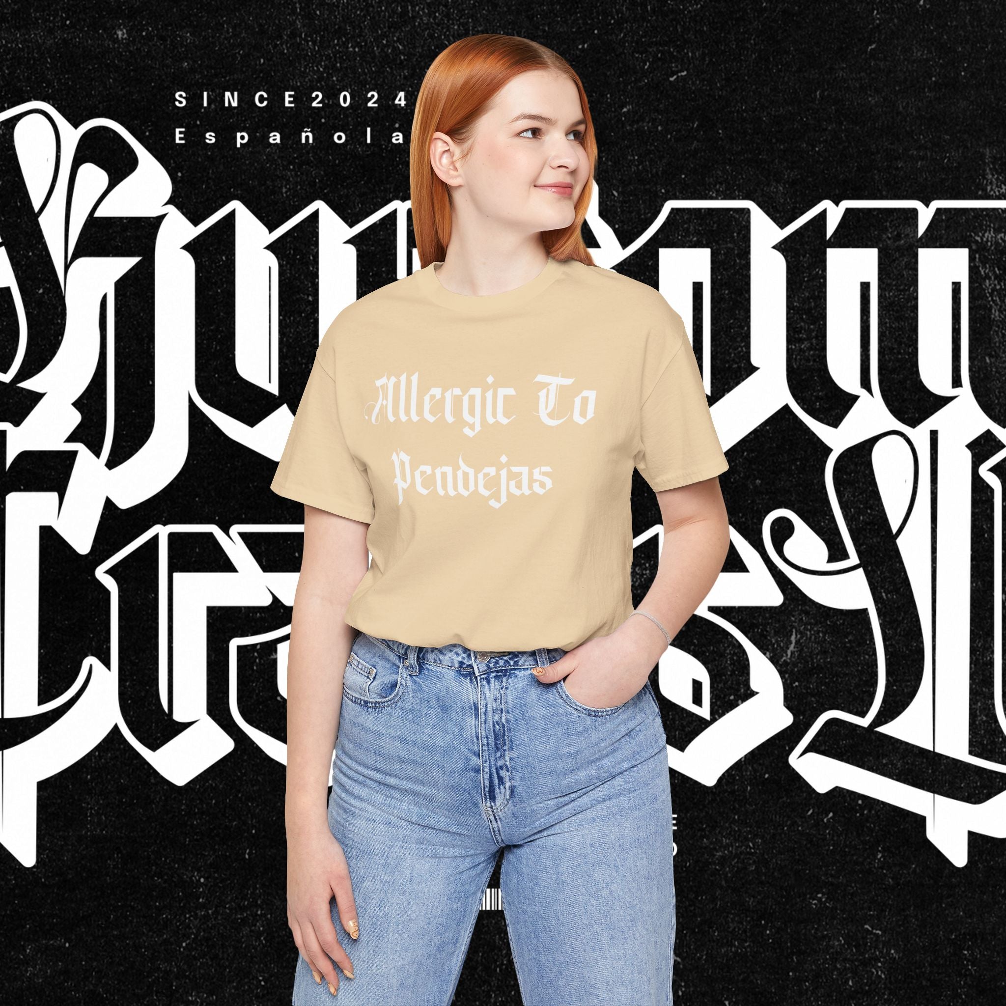 Allergic to Pendejas - Tee