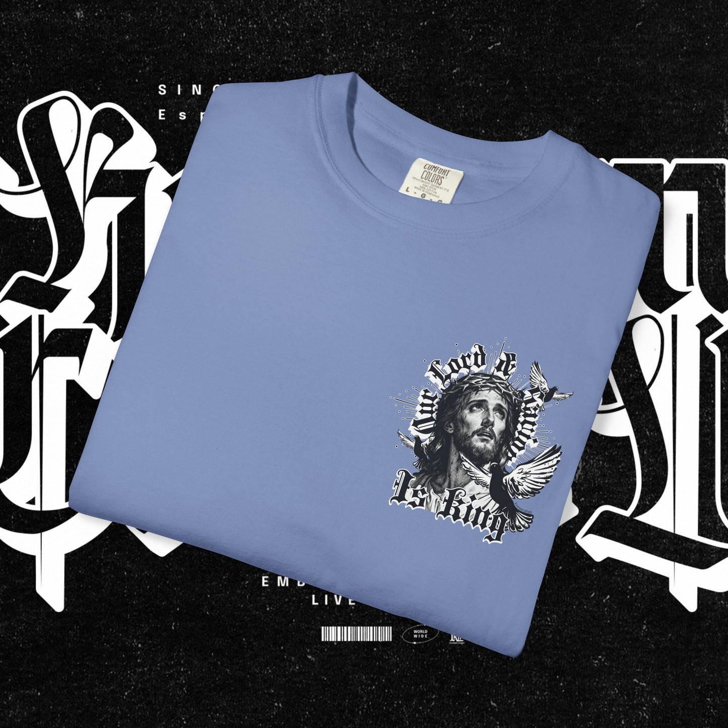 Our Lord and Savior is King T-shirt